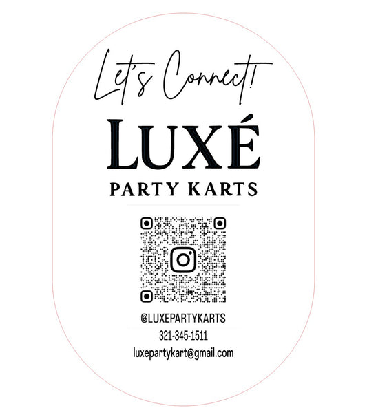 Luxé Party Karts “Let’s Connect” Sign